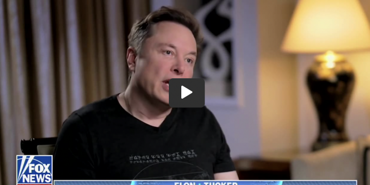 BREAKING: Elon Musk Warns About The Dangers Of AI On Tucker Carlson – It’s ‘A Threat To Human Civilization’
